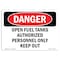 Signmission Safety Sign, OSHA Danger, 7" Height, 10" Width, Open Fuel Tanks Authorized Personnel, Landscape OS-DS-D-710-L-1908 - alternate 1